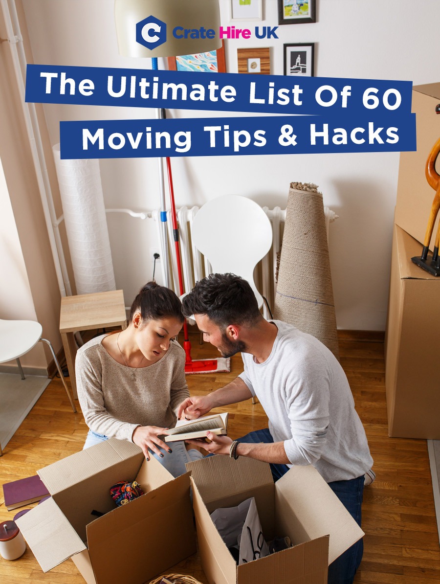 The Ultimate List Of Moving Tips & Hacks