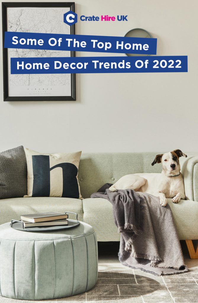 These Are The Top Interior Design & Décor Trends Of 2022